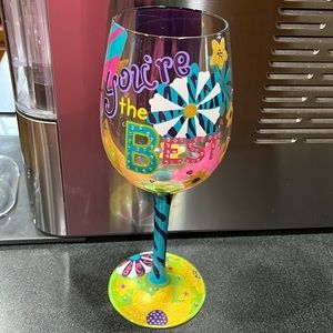 Lolita Hand Painted You’re The Best Wine Glass NWT
